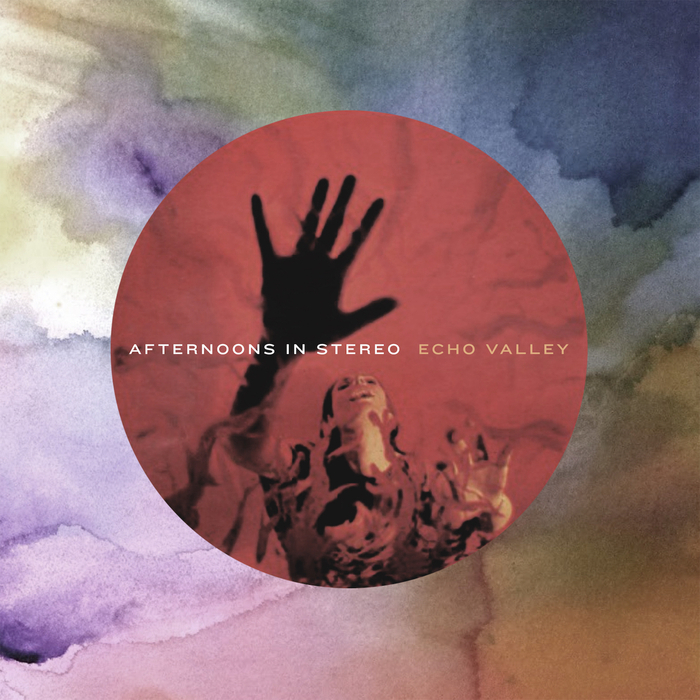 Afternoons_In_Stereo___Echo_Valley.jpg