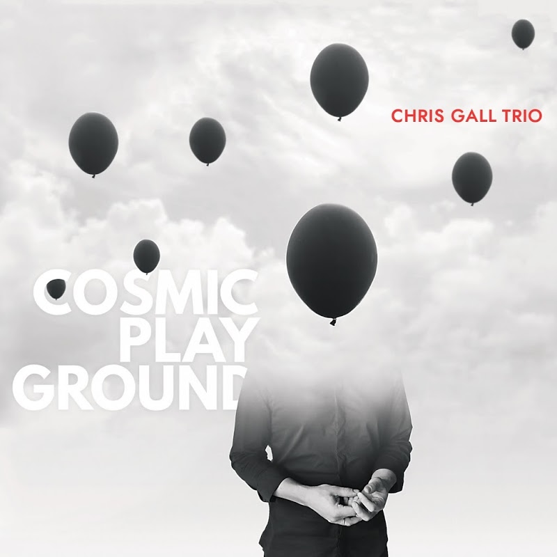 00_chris_gall_trio_cosmic_playground__feat_chris_gall_henning_sieverts_peter_gall__web_2018.jpg