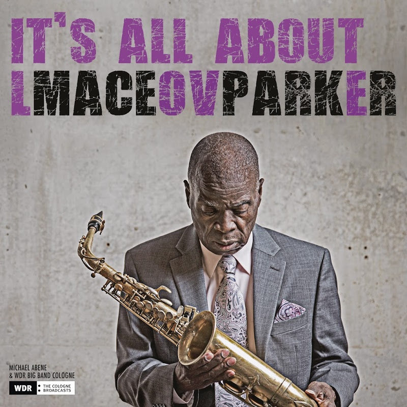 00_maceo_parker_its_all_about_love_web_2018.jpg