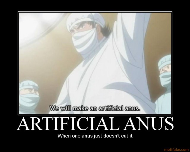 artificial_anus_artificial_anus_context_demotivational_poster_1248754695.jpg