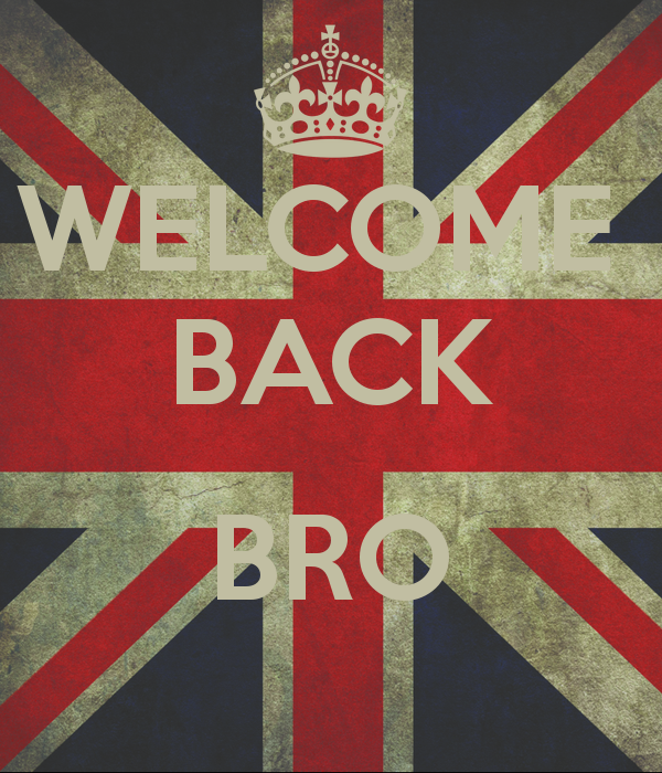 welcome_back_bro_1.png