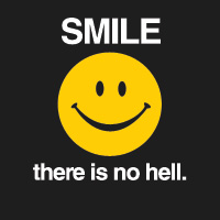 There_is_no_Hell_Smile.jpg
