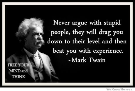 never_argue_with_stupid_people.jpg