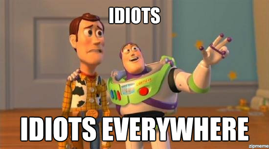 Idiots.jpg