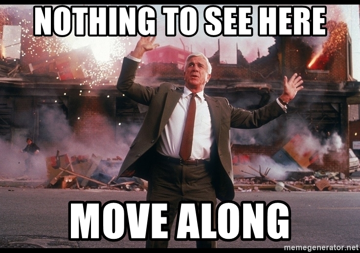 nothing_to_see_here_move_along__1_.jpg