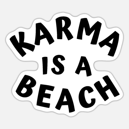karma_is_a_beach_sticker.jpg