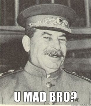 stalin_u_mad_bro.jpg
