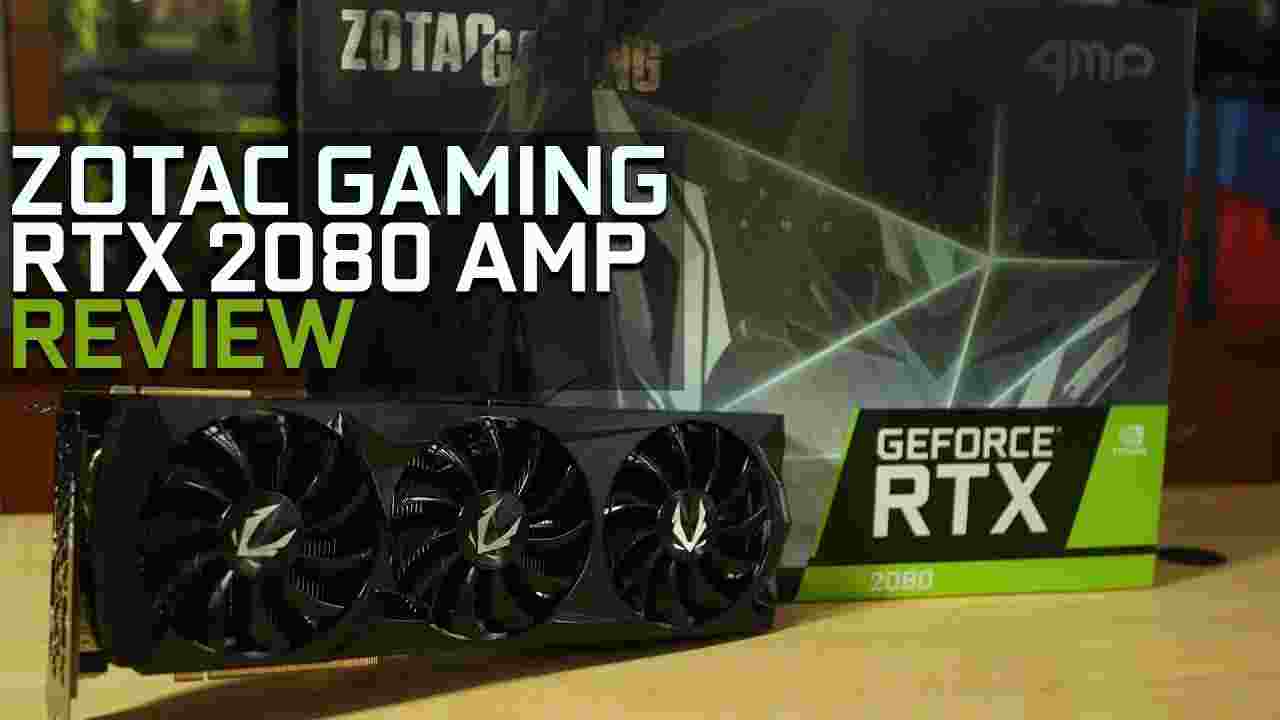 RTX_2080_Review_RTX_2080_Benchmarks_Zotac_Gaming_RTX_2080_Amp_Edition_Review_Best_GPU_for_4K.jpg