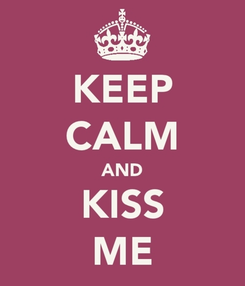 Keep calm me. Stay Calm. Keep Calm and Kiss me. Keep Calm and be Happy. Открытка «keep Calm».