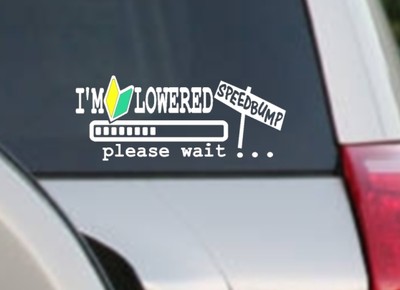 speedbump_im_lowered_loading_bar_graphic_jdm_sticker.jpg