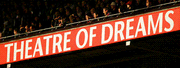 theatre_of_dreams.gif