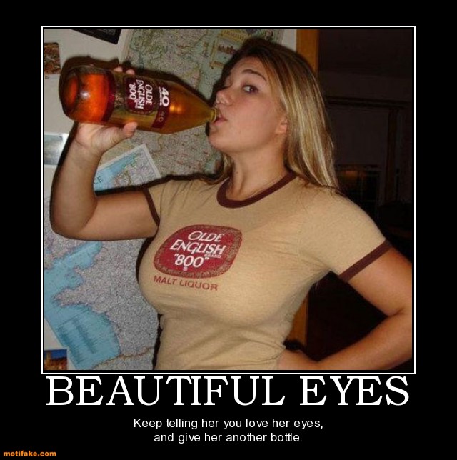 beautiful_eyes_eyes_tits_beer_demotivational_posters_1293762529.jpg