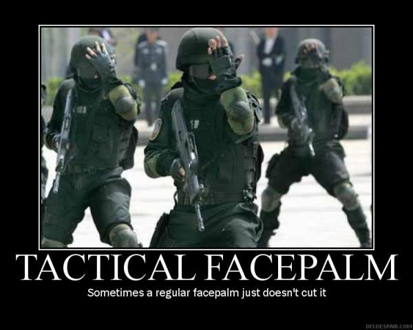 4621.tactical_facepalm.jpg